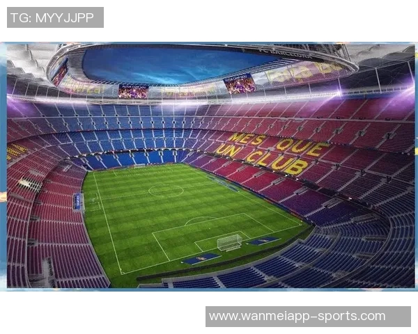 诺坎普完工后仍为欧洲最大球场温布利和伯纳乌紧随其后